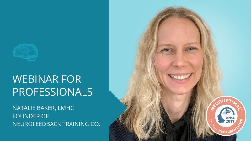 Feat-image-webinar-for-professionals-with-NeurOptimal-sales-rep-Natalie-Baker